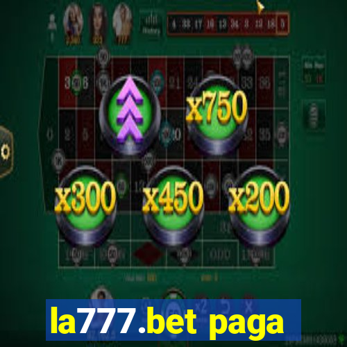 la777.bet paga